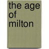 The Age of Milton door Hager