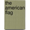 The American Flag door Judith Jango-Cohen