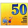 50 ...en geen dag ouder by H.I. Kavet