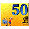 50 ...en geen dag ouder door H.I. Kavet