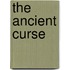 The Ancient Curse