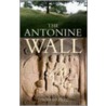 The Antonine Wall door David J. Breeze