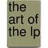 The Art Of The Lp