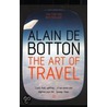 The Art Of Travel door Alain de Botton