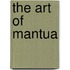 The Art of Mantua