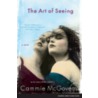 The Art of Seeing door Cammie MacGovern