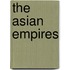 The Asian Empires