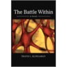 The Battle Within door Travis L. Klingaman