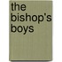 The Bishop's Boys
