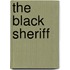 The Black Sheriff