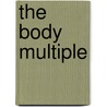 The Body Multiple door Annemarie Mol