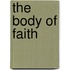 The Body Of Faith
