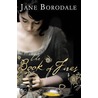 The Book Of Fires door Jane Borodale