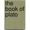The Book Of Plato door Grace H. Turnbull