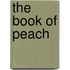 The Book of Peach