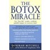 The Botox Miracle