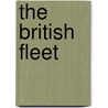 The British Fleet by Charles N. Robinson