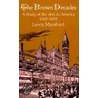 The Brown Decades door Lewis Mumford