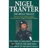 The Bruce Trilogy door Nigel Tranter
