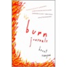 The Burn Journals by Brent Runyon