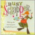 The Busy Scrapper