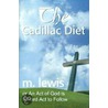 The Cadillac Diet by Michael Lewis
