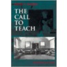 The Call To Teach by David T. Hansen