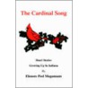 The Cardinal Song door Elenore Peel Mogannam