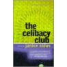 The Celibacy Club by Janice Eidus