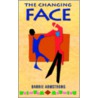 The Changing Face door Barrie Armstrong