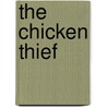 The Chicken Thief door Béatrice Rodriguez