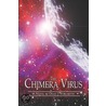The Chimera Virus door Dean J. Forchette
