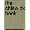 The Chiswick Book door Gillian Clegg