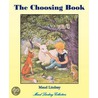 The Choosing Book by Maud Lindsay