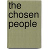The Chosen People door A.N. Oppenheim
