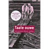 Taaie Ouwe by H. van Krimpen