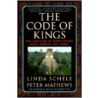 The Code Of Kings door Peter Mathews