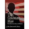 The Colorless Man door Dr Gregory G. Ogle