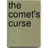 The Comet's Curse