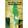 The Copper Scroll door Murphy MacDonald