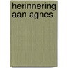 Herinnering aan Agnes door L. Kruger