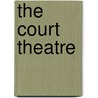The Court Theatre door Desmonad Maccarthy