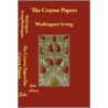 The Crayon Papers door Washington Washington Irving