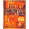 The Creative Call by Janice Elsheimer