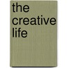 The Creative Life door Alice Bass