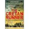 The Cretan Runner by George Psychoundakis