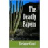The Deadly Papers