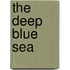 The Deep Blue Sea