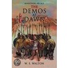 The Demos At Dawn door W.S. Walton