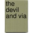 The Devil and Via